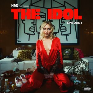 The Idol Episode 1 (Music from the HBO Original Series) [Clean]