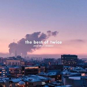 The Best of TWICE (Piano Album)