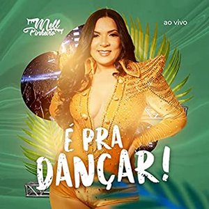 É pra Dançar! (Ao Vivo)