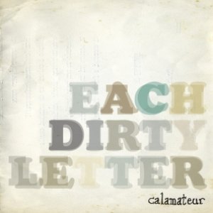 Each Dirty Letter