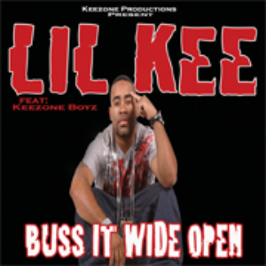Lil Kee Feat. Juicy J & Dorrough - Buss It Wide Open - Zortam Music