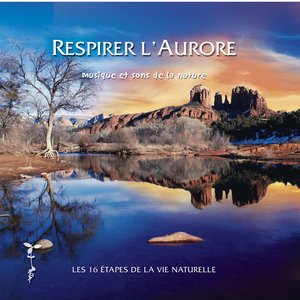 Respirer l'aurore