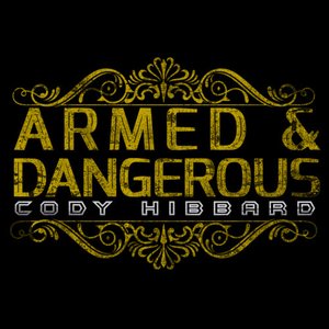 Armed & Dangerous - Single
