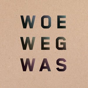 Weg Was
