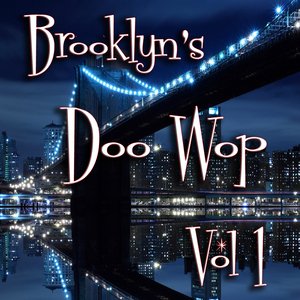 Brooklyn's Doo Wop Vol 1