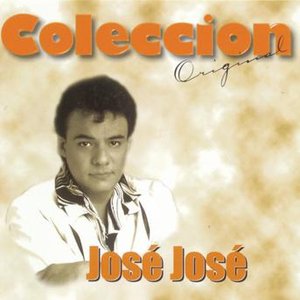 Coleccion Original: Jose Jose