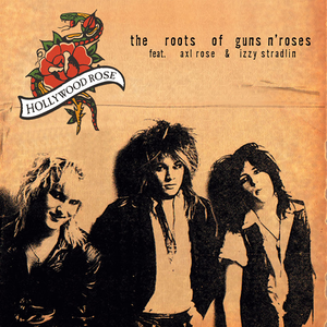 The Roots of Guns ‘n Roses
