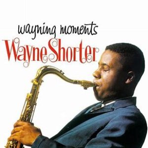 Wayning Moments (Original Album)