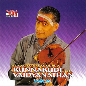 Kunnakudi Vaidyanathan