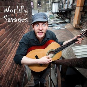 Image for 'Worldly Savages'