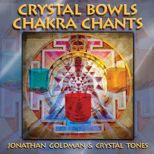 Image for 'Crystal Bowls Chakra Chants'