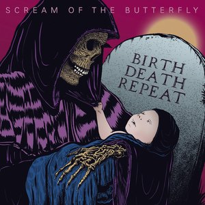 Birth Death Repeat