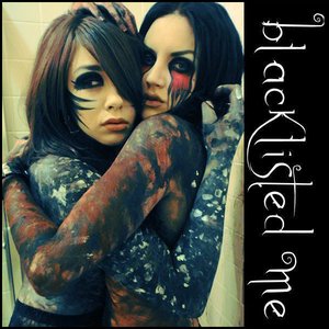 Blacklisted Me - Single