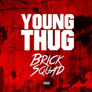 Brick Sqaud [Explicit]