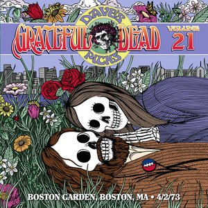 Dave's Picks, Volume 21: Boston Garden, Boston, MA • 4/2/73