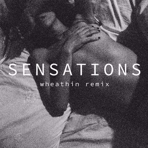 Sensations (Whethan Remix)