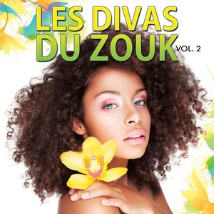 Les divas du zouk (Vol. 2)