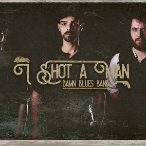 I Shot A Man 的头像