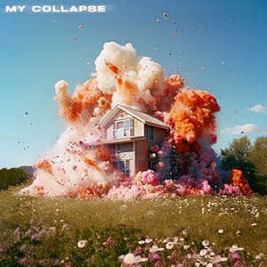 My Collapse