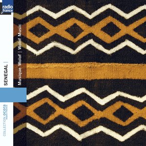 Senegal - musique wolof (Wolof Music)