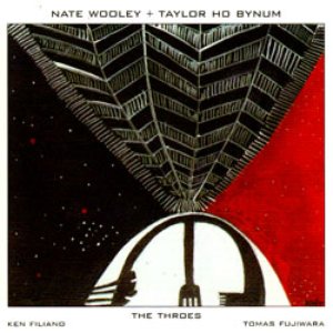 Avatar for Nate Wooley & Taylor Ho Bynum