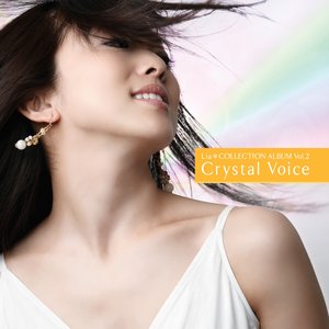 Lia*COLLECTION ALBUM Vol.2 Crystal Voice