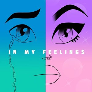 Image for 'In My Feelings'
