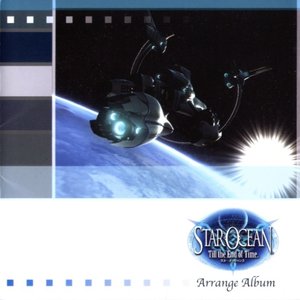 Star Ocean: Till the End of Time Arranged Album