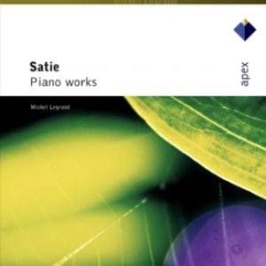 Satie : Piano Works - Apex