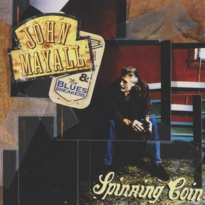 John Mayall & the Bluesbreakers - Spinning Coin - Zortam Music