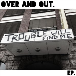 Trouble