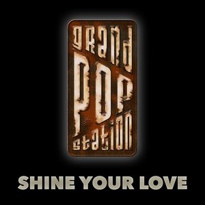 Shine Your Love
