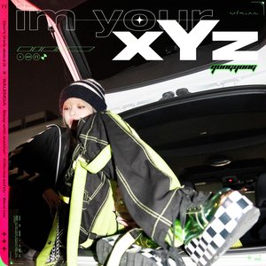 Im Your Xyz - EP