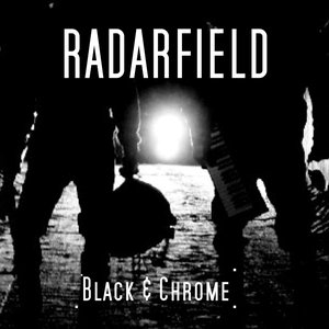 RADARFIELD - Black & Chrome