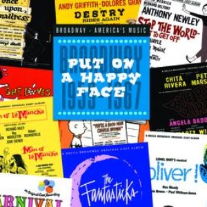 Put On A Happy Face: Broadway 1959-1967