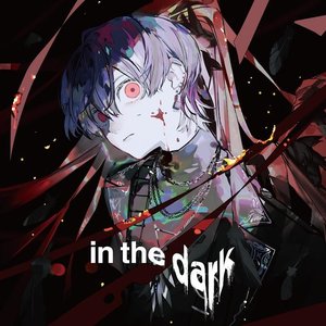 in the dark