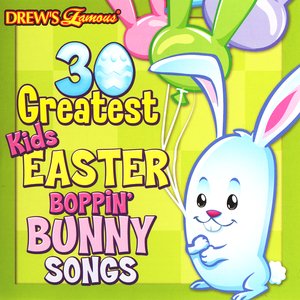 30 Greatest Kids Easter Boppin' Bunny Songs