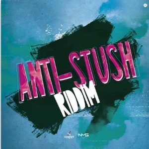 Anti-Stush Riddim