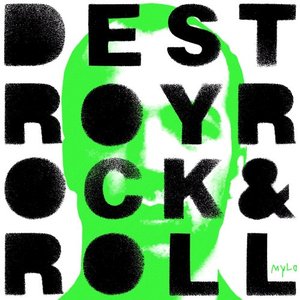 “Destroy Rock And Roll”的封面