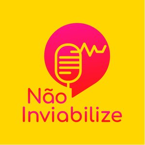 Imagen de 'Não Inviabilize'