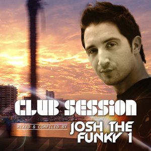 Club Session (Mixed By Josh the Funky 1)