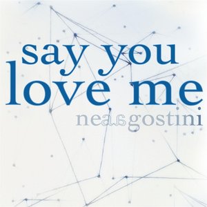 Say You Love Me