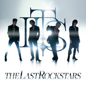 THE LAST ROCKSTARS (PARIS MIX) [Explicit]