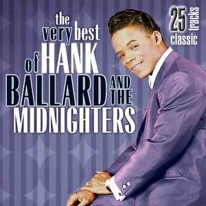 Изображение для 'Hank Ballard & The Midnighters - Their Very Best'