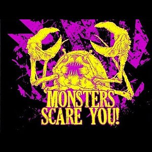 Monsters Scare You! - EP