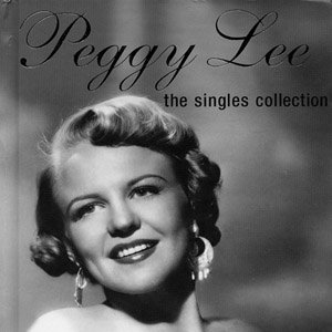 Peggy Lee: The Singles Collection