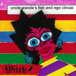 Image for 'Uncle Wanda's Fish and Ego Circus'