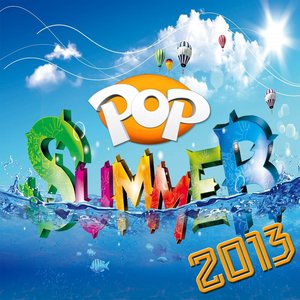 Pop Summer 2013