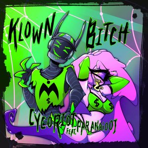 Klown Bitch (feat. PARANOiD DJ) - Single
