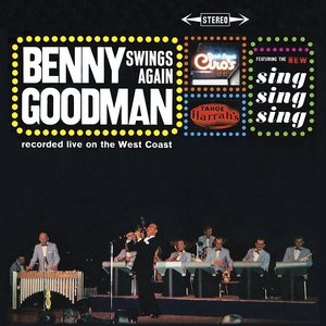 Benny Goodman Swings Again